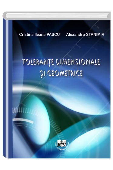 Tolerante dimensionale si geometrice