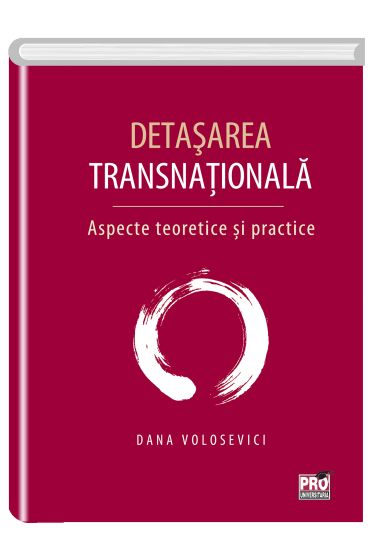 Detasarea transnationala. Aspecte teoretice si practice