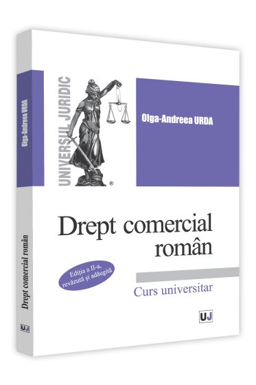 Drept comercial roman, editia a 2-a, revazuta si adaugita