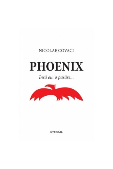 Phoenix: Insa eu, o pasare