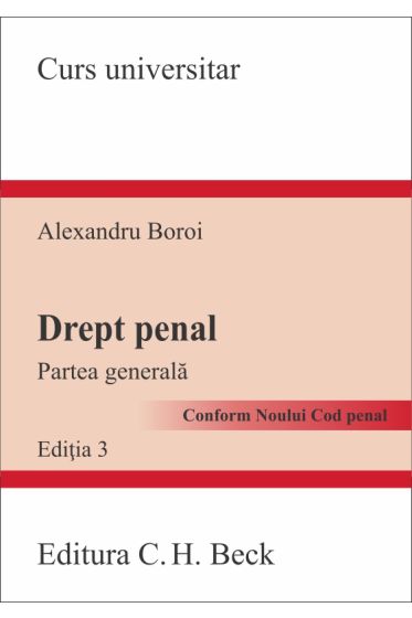 Drept penal. Partea generala. Conform noului Cod penal