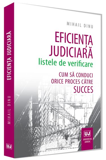 Eficienta judiciara: listele de verificare.