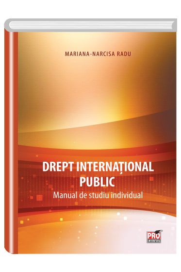 Drept international public. Manual de studiu individual