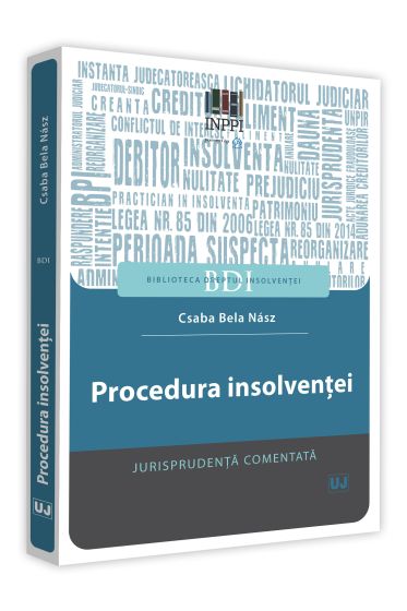 Procedura insolventei. Jurisprudenta comentata