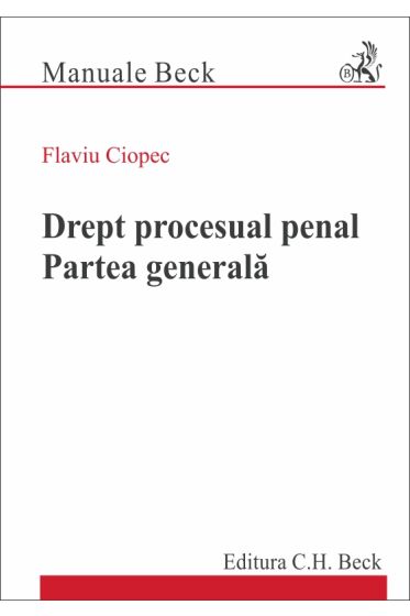 Drept procesual penal. Partea generala