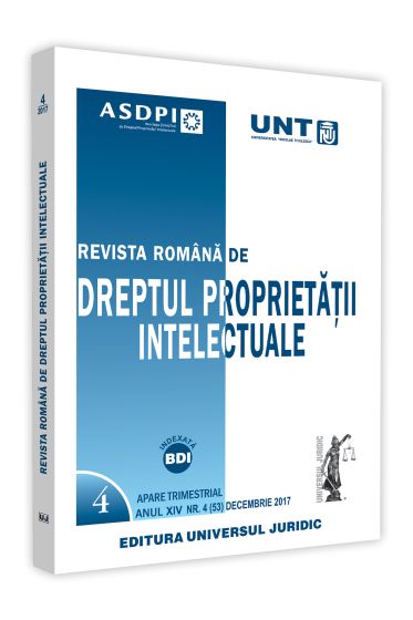 Revista romana de dreptul proprietatii intelectuale nr. 4/2017