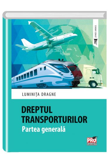 Dreptul transporturilor. Partea generala.