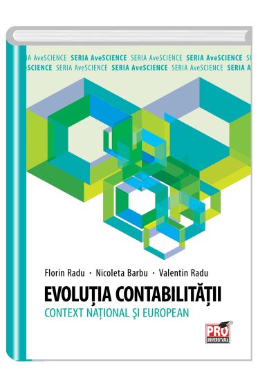 Evolutia contabilitatii.Context national si european