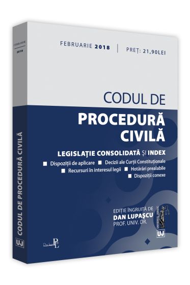 Codul de procedura civila. Editie tiparita pe hartie alba