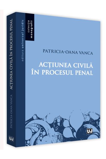 Actiunea civila in procesul penal