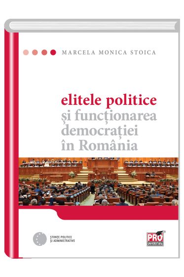Elitele politice  si functionarea democratiei in Romania