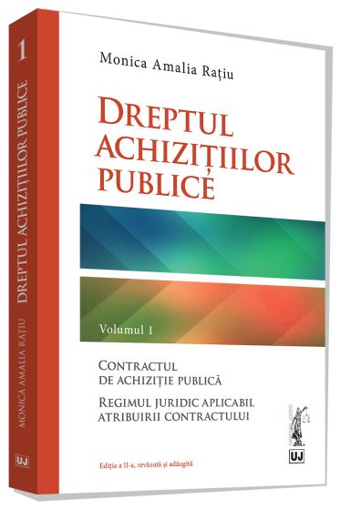 Dreptul achizitiilor publice. Editia a II-a