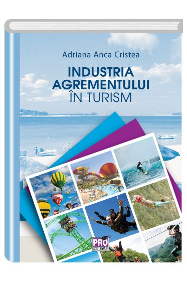 Industria agrementului in turism