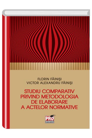 Studiu comparativ privind metodologia de elaborare a activelor normative