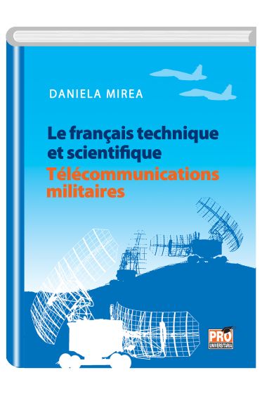 Le français technique et scientifique télécommunications militaires