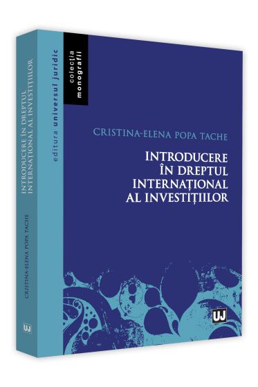 Introducere in dreptul international al investitiilor
