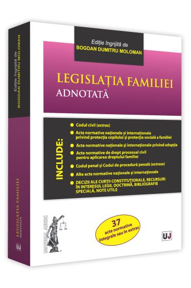 Legislatia familiei adnotata