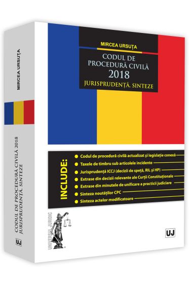 Codul de procedura civila 2018. Jurisprudenta. Sinteze