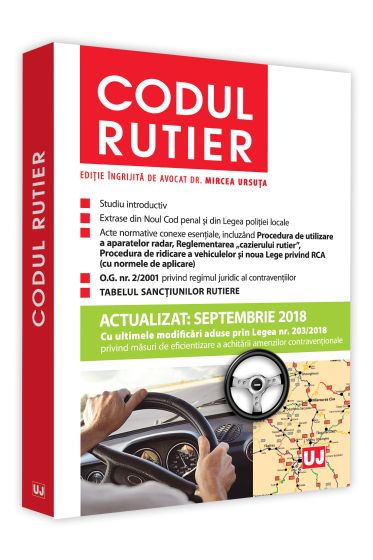 Codul rutier. Actualizat septembrie 2018