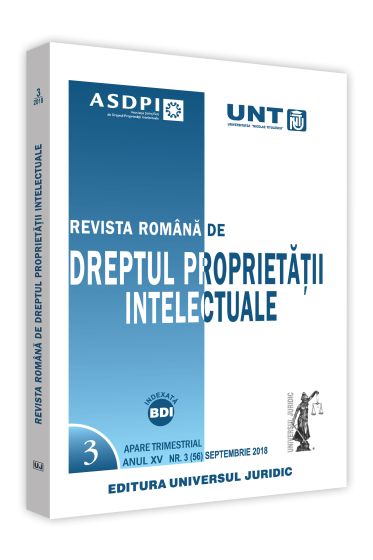 Revista romana de dreptul proprietatii intelectuale nr. 3/2018