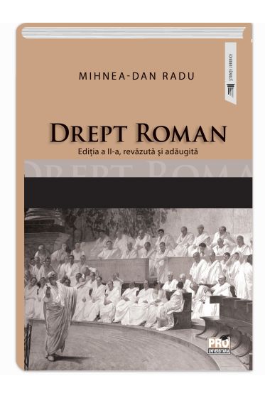Drept roman. Editia a II-a revazuta si adaugita