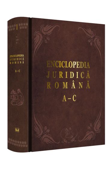 Enciclopedia Juridica Romana. Volumul I - A-C