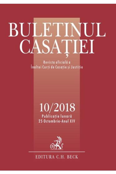 Buletinul Casatiei nr. 10/2018