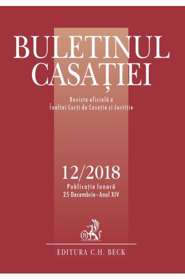 Buletinul Casatiei nr. 12/2018