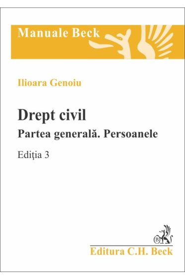Drept civil. Partea general. Persoanele. Editia 3