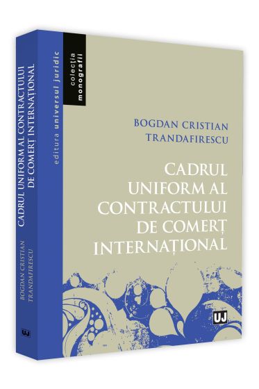 Cadrul uniform al contractului de comert international