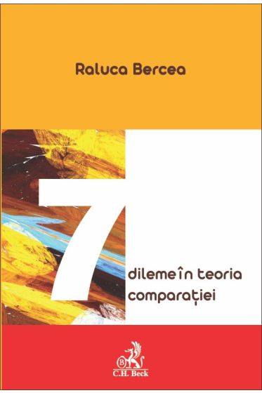 7 dileme in teoria comparatiei