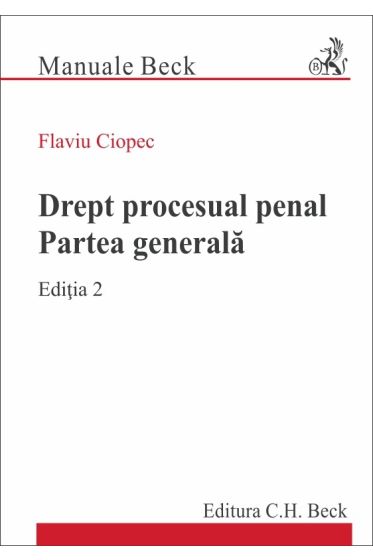 Drept procesual penal. Partea generala. Editia 2