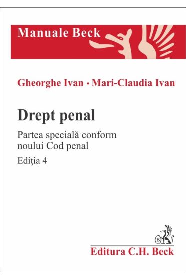 Drept penal. Partea speciala conform noului Cod penal. Editia 4
