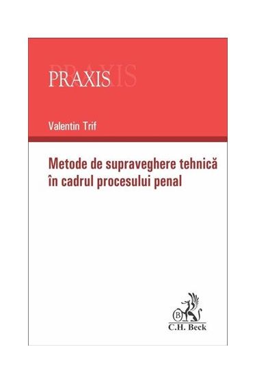 Metode de supraveghere tehnica in cadrul procesului penal