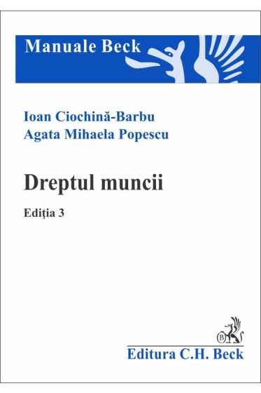 Dreptul muncii. Editia 3