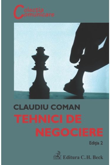 Tehnici de negociere. Editia 2