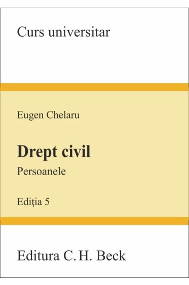 Drept civil. Persoanele. Editia 5