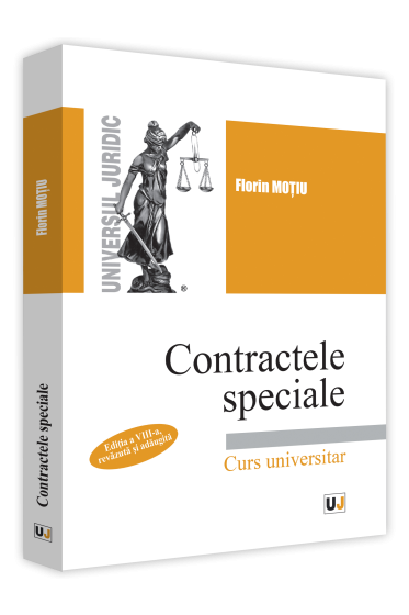 Contractele speciale.  Editia a VIII-a, revazuta si adaugita