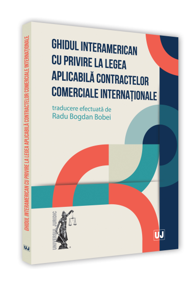 Ghidul interamerican cu privire la legea aplicabila contractelor comerciale internationale