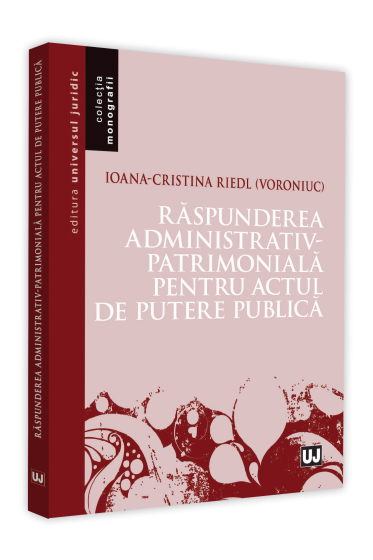 Raspunderea administrativ-patrimoniala pentru actul de putere public