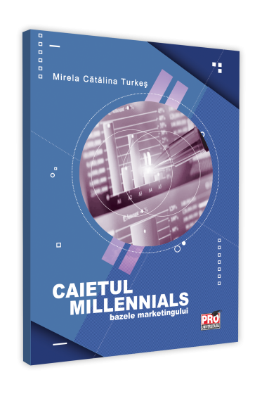 Caietul millennials. Bazele marketingului