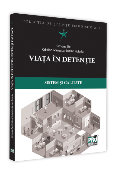 Viata in detentie: sistem si calitate 2020