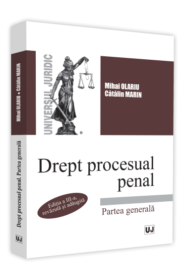 Drept procesual penal. Partea generala.