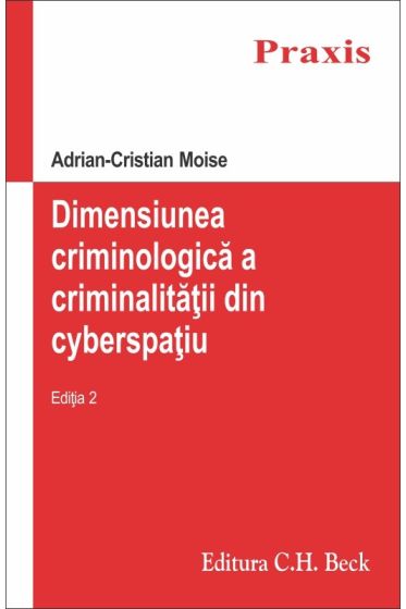 Dimensiunea criminologica a criminaliatii din cyberspatiu