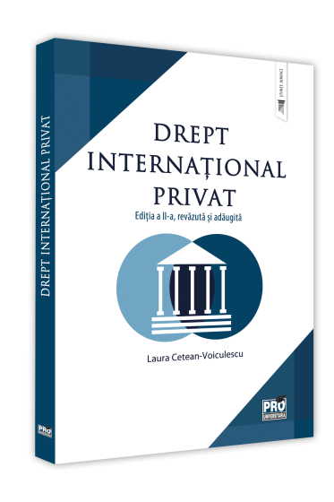 Drept international privat. Editia a II-a, revazuta si adaugita