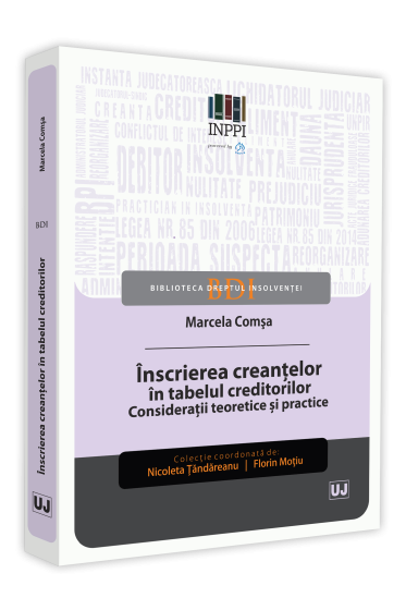 Inscrierea creantelor in tabelul creditorilor. Consideratii teoretice si practice