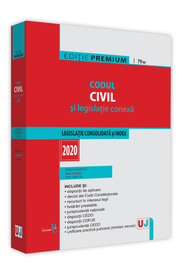 Codul civil si legislatie conexa 2020. Editie PREMIUM