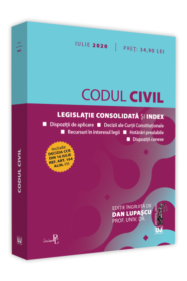 Codul civil: iulie 2020.  Editie tiparita pe hartie alba
