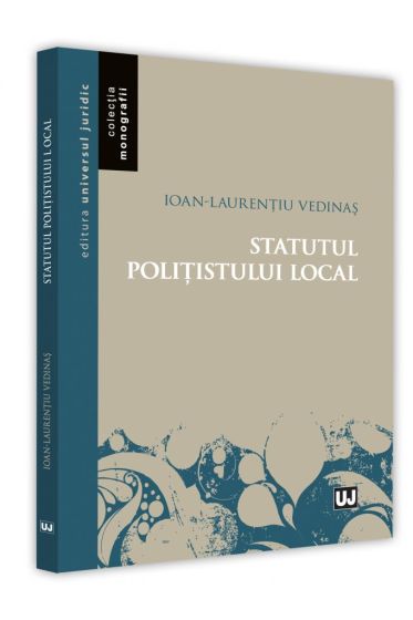 Statutul politistului local
