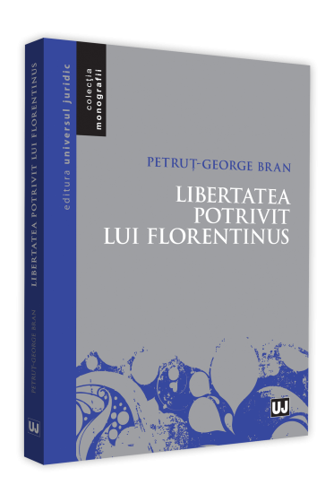 Libertatea potrivit lui Florentinus